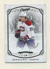 2015-16 Upper Deck Champs Jacob de la Rose Rookie (Canadiens) 