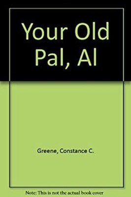 Your Old Pal, Al Paperback Constance C., Green, Kate Greene