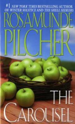 The Carousel - Mass Market Paperback By Pilcher, Rosamunde - GOOD
