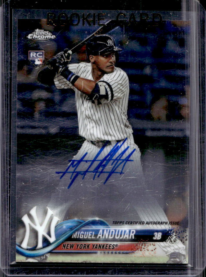 2018 Topps Chrome Miguel Andujar Auto RC #RA-MA New York Yankees
