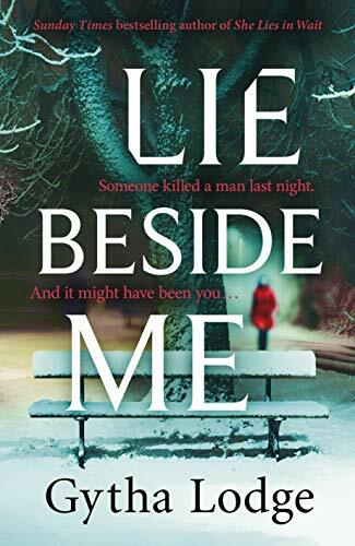 Lie Beside Me: From the bestselling author of Richard and Judy bestseller She ,