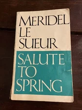 Salute to Spring by Meridel Le Sueur (1989, Trade Paperback)