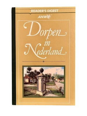 Buch ''Dorpen In Nederland'' J. Hinders Reiseführer von niederländischen Dörfern - 480 Seiten