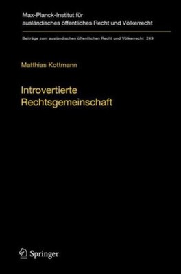 Kottmann - Introvertierte Rechtsgemeinschaft   Zur richterlichen Kontr - X555z