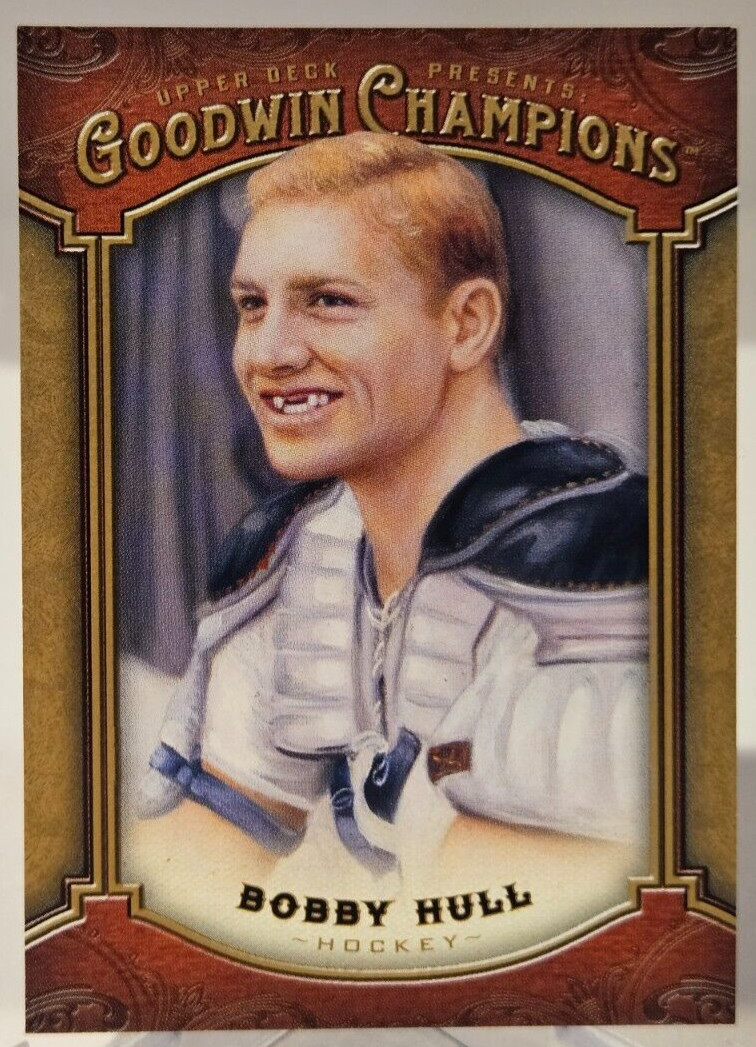 2014 Goodwin Champions BOBBY HULL #12