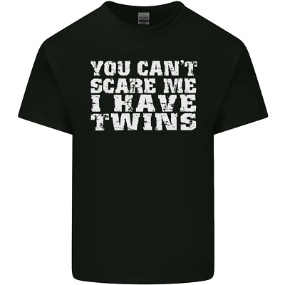 Scare Me I Have Twins Fathers Day Mothers Mens Cotton T-Shirt Tee Top