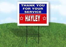 HAYLEY THANK YOU SERVICE 18 in x 24 in Yard Sign Road Sign with Stand
