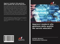 Approcci Moderni Alla Gestione Della Qualità Dei Servizi Educativi Taschenbuch
