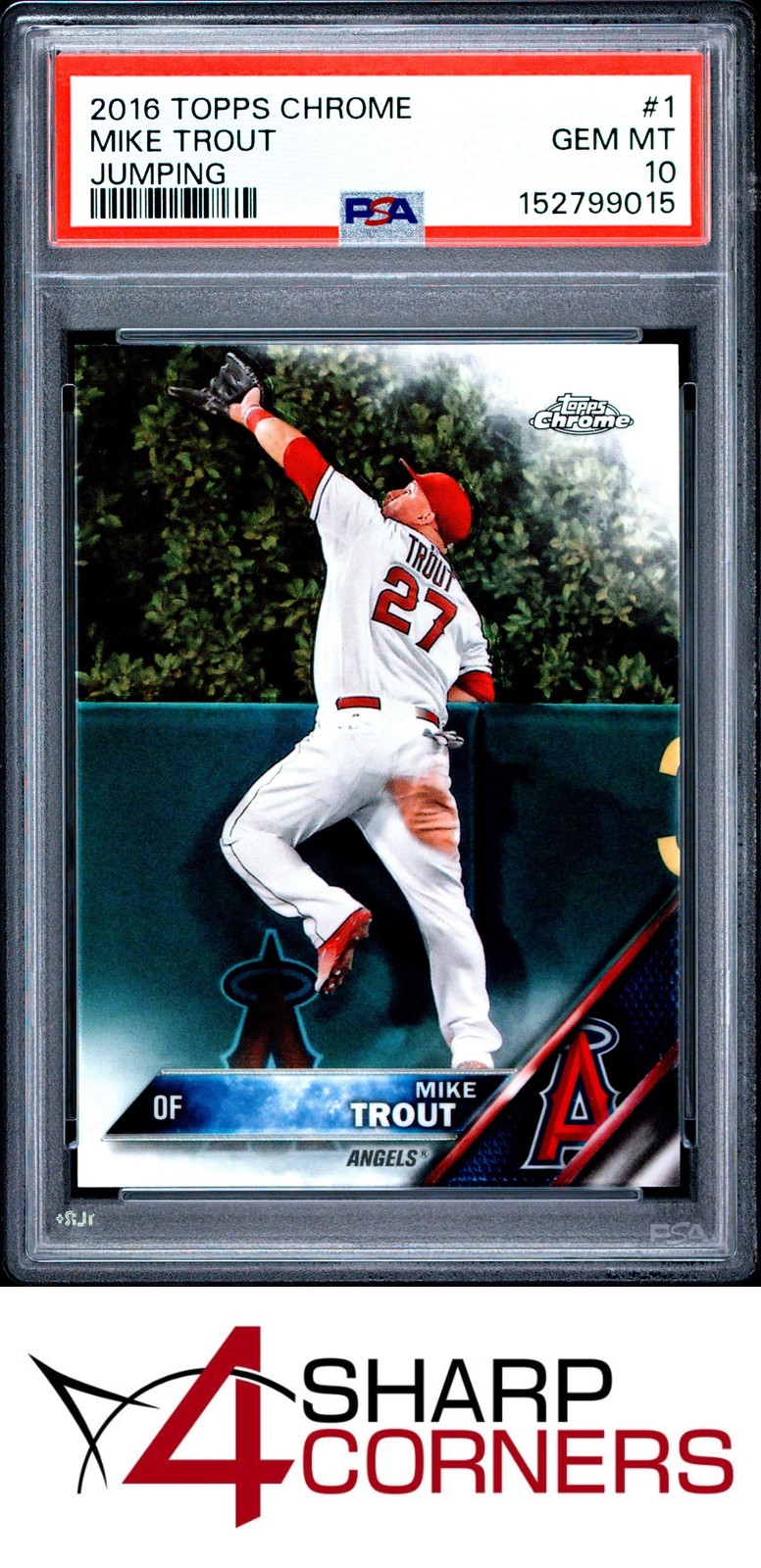 2016 TOPPS CHROME #1 MIKE TROUT ANGELS PSA 10
