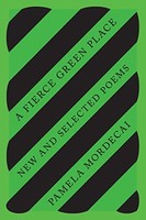 Tanya Shirley - A Fierce Green Place New And Selected Poems - Paperb - G245Z
