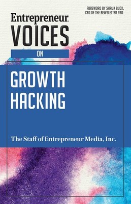 Entrepreneur Voices on Growth Hacking by Media