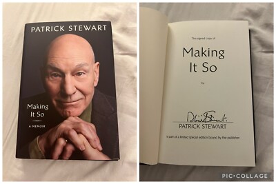 Autographed Signed Making It So by Patrick Stewart Hardcover Memoir Star Trek