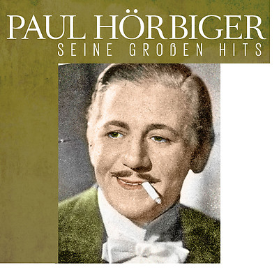 CD Paul Hörbiger Seine Grossen Hits  2CDs