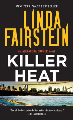 Killer Heat (An Alexandra Cooper Novel) - mass market paperback Fairstein, L...