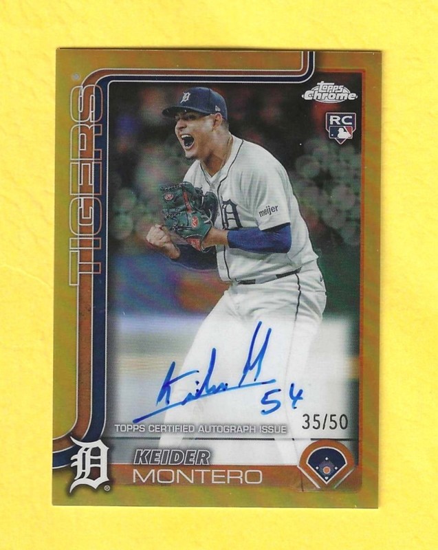 2025 Topps Chrome Update Keider Montero Gold Refractor Auto 35/50 Autograph