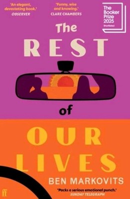 The Rest of Our Lives by Benjamin Markovits (2025 Booker Shortlist) Paperback