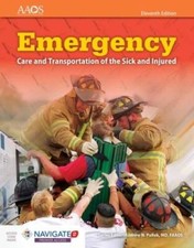 Emergency Care And Transportation Of The Sick...