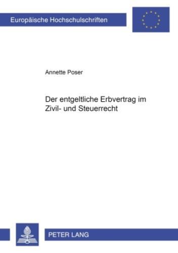 Thumbnail - Der Entgeltliche Erbvertrag Zivil- Und Steuerrecht