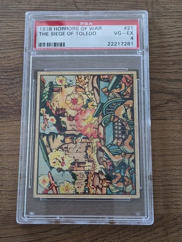 1938 Horrors Of War #21 The Siege Of Toledo PSA 4