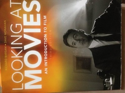 Looking at Movies   An Introduction t..., Monahan, Dave
