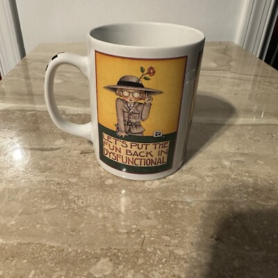 Mary Engelbreit Ink Coffee Mug  Let s put The Fun Back In DysFUNctional 
