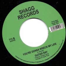 Guitar Ray - You're Gonna Wreck My Life - Modern Northern Soul CLASSIC - 45 Hear