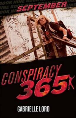 September (Conspiracy 365) - Hardcover By Lord, Gabrielle - GOOD