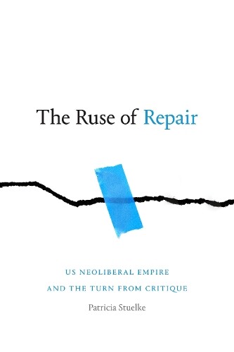 Thumbnail - Patricia Stuelke The Ruse Of Repair (taschenbuch)