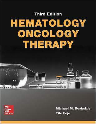 Hematology-Oncology Therapy, Third Edition by Michael Boyiadzis, Tito Fojo...