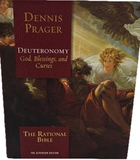 The Rational Bible: Deuteronomy, Prager, Dennis, 9781621579007