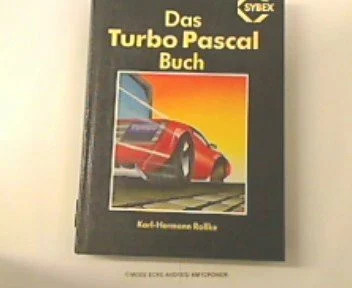 Das TURBO PASCAL Buch Buch -