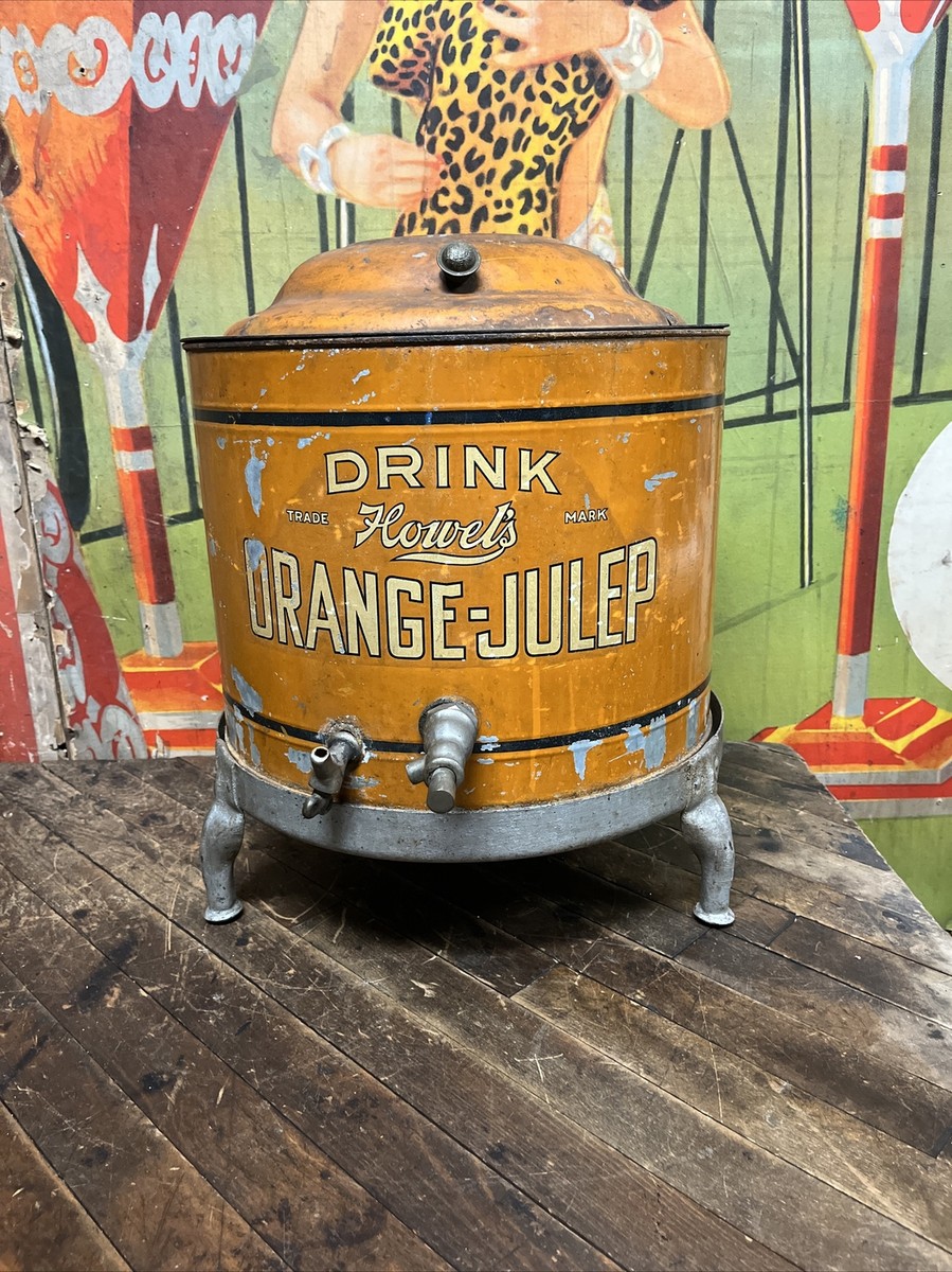 VINTAGE C. 1900 DRINK HOWELS ORANGE JULEP SODA DISPENSER SIGN COKE