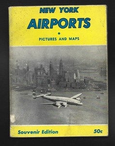 1957 New York Airports Souvenir Edition Booklet by Aviation News Pictures