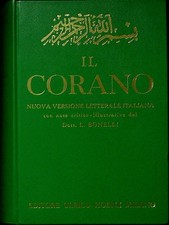 Il Corano: nuova versione letterale italiana. Nuova versione letterale italiana
