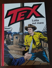 ** LOTTA SUL MARE ** TEX CARTONATO,  ED. MONDADORI PRIMA ED. 2014 !!!