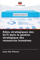 Juma Ally Mshana | RôLes StratéGiques Des Si/Ti Dans La Gestion StratéGique...