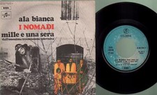 Nomadi - Ala bianca/Mille e una sera