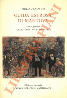 GENOVESI Piero - Reiseführer von Mantua. Mit Fuge anderer Orte und Memo