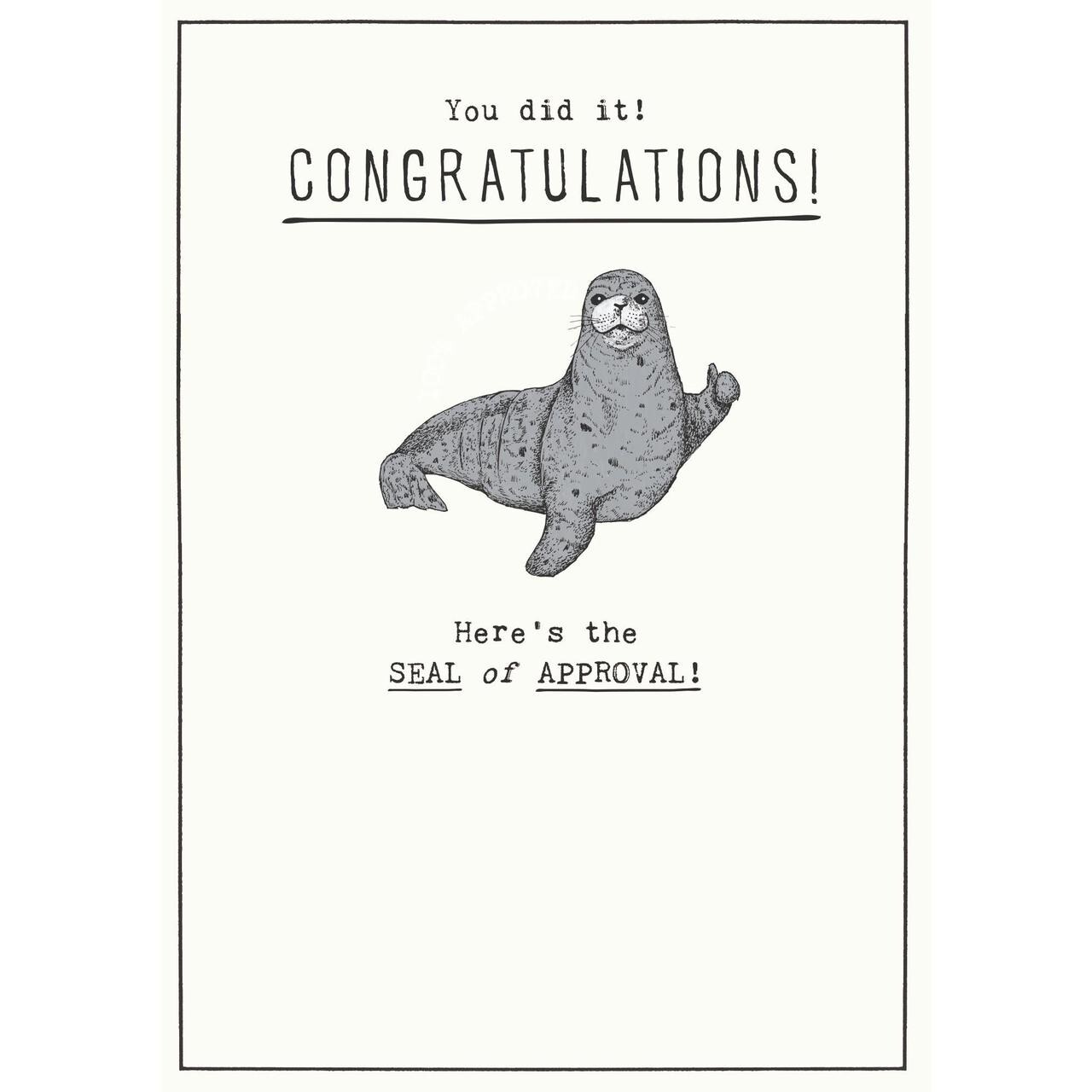 Funny Seal of Approval Congratulations Card – Stylish Humour Greeting Card