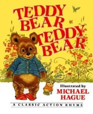 Teddy Bear, Teddy Bear: A Classic Action Rhyme - Board book - VERY GOOD