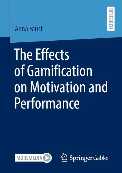 Anna Faust | The Effects Of Gamification On Motivation And Performance | Buch-image