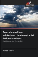 Marco Thaler | Controllo Qualità E Valutazione Climatologica Dei Dati...