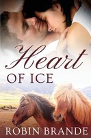Heart Of Ice | Robin Brande | Taschenbuch | Hearts On Fire | Englisch | 2023
