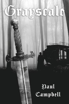 Paul Campbell Grayscale (Taschenbuch) Callahan Chronicles (US IMPORT)