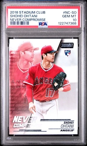 2018 Stadium Club Never Compromise #NC-SO Shohei Ohtani Rookie PSA 10