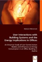 User Interactions With Building Systems And The Energy Implications In Offices