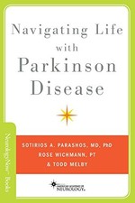 Navigating Life with Parkinson Disease (Neurology Now Books) by Parashos, Sotir