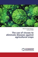 Mohamed Abdel-Raheem (U. A.) | The Use Of Viruses To Eliminate Diseases...