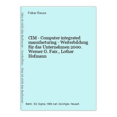 CIM - Computer integrated manufacturing - Weiterbildung für das Unternehm 128070