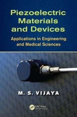 Piezoelectric Materials and Devices - 9781439887868